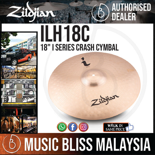 Zildjian 18" I Series Crash Cymbal (ILH18C) - Music Bliss Malaysia